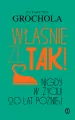 Właśnie że tak! Nigdy w życiu! 20 lat później - tantis.pl