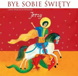 Jerzy. Był sobie Święty. Audiobook