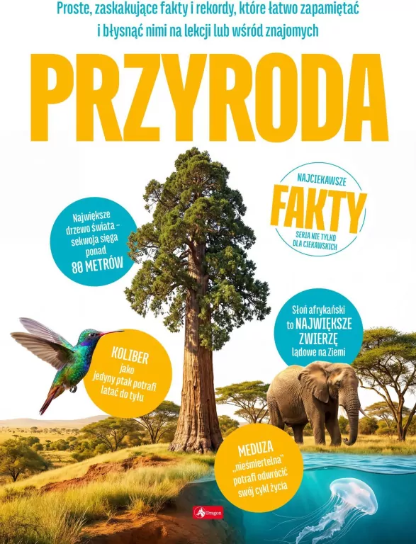 Przyroda. Najciekawsze fakty - tantis.pl