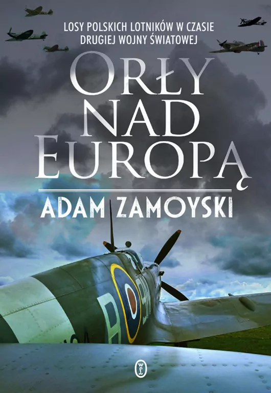 Orły nad Europą. Losy polskich lotników - tantis.pl