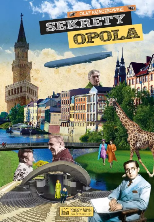 Sekrety Opola. Sekrety - tantis.pl