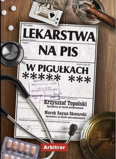 Lekarstwa na PiS w pigułkach - tantis.pl