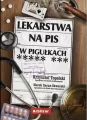 Lekarstwa na PiS w pigułkach - tantis.pl