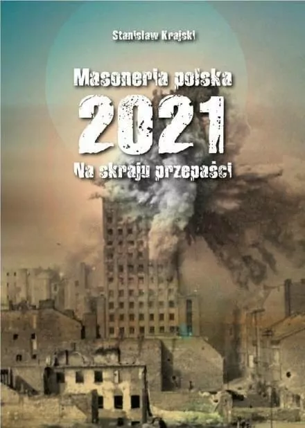 Masoneria polska 2021. Na skraju przepaści - tantis.pl