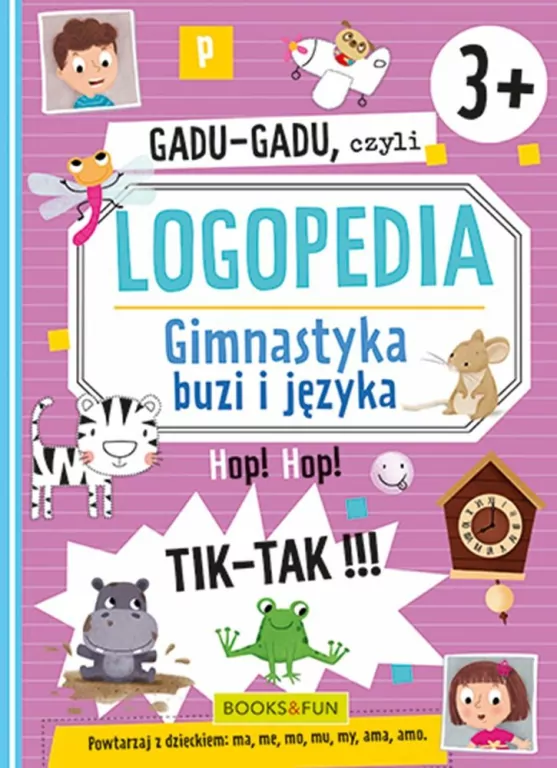 Gadu-gadu, czyli Logopedia 3+. Gimnastyka buzi i języka - tantis.pl