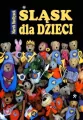 Śląsk dla dzieci - tantis.pl
