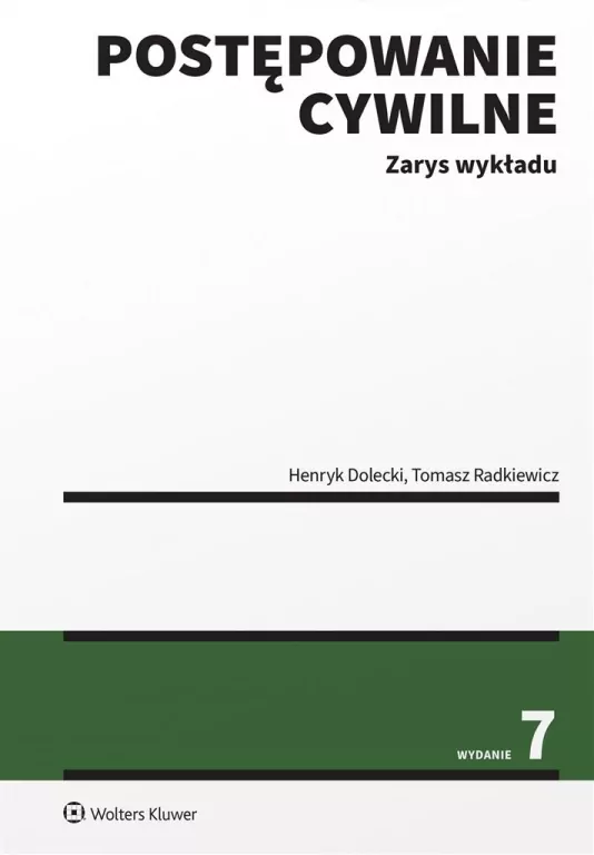 Postępowanie cywilne. Zarys wykładu w.7 - tantis.pl