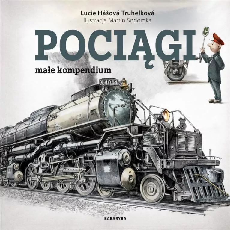 Pociągi. Małe kompendium - tantis.pl