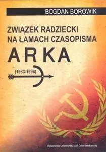 Związek Radziecki na łamach czasopisma ARKA... - tantis.pl