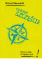 Kierunek szczęście. Ruszaj w drogę do lepszego ... - tantis.pl