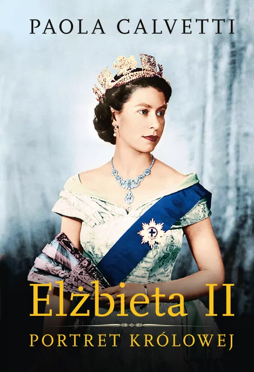 Elżbieta II. Portret królowej - tantis.pl