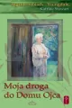 Moja droga do domu Ojca - tantis.pl