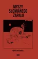 Myszy słomianego zapału - tantis.pl