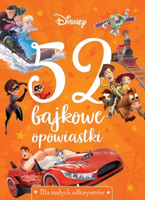 52 bajkowe opowiastki. Dla małych odkrywców