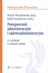 Postępowanie administracyjne i sądowoadministracyjne