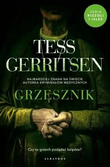 Grzesznik. Rizzoli i Isles. Tom 3 - tantis.pl