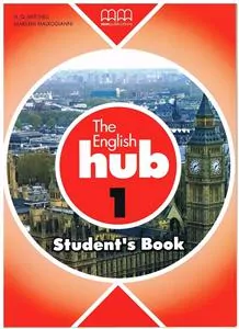 The English Hub 1. Student's Book - tantis.pl