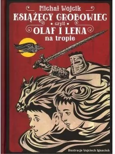 Książęcy grobowiec, czyli Olaf i Lena na tropie - tantis.pl