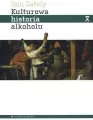 Kulturowa historia alkoholu - tantis.pl