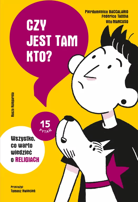 Czy jest tam kto? Wszystko, co warto wiedzieć o religiach - tantis.pl