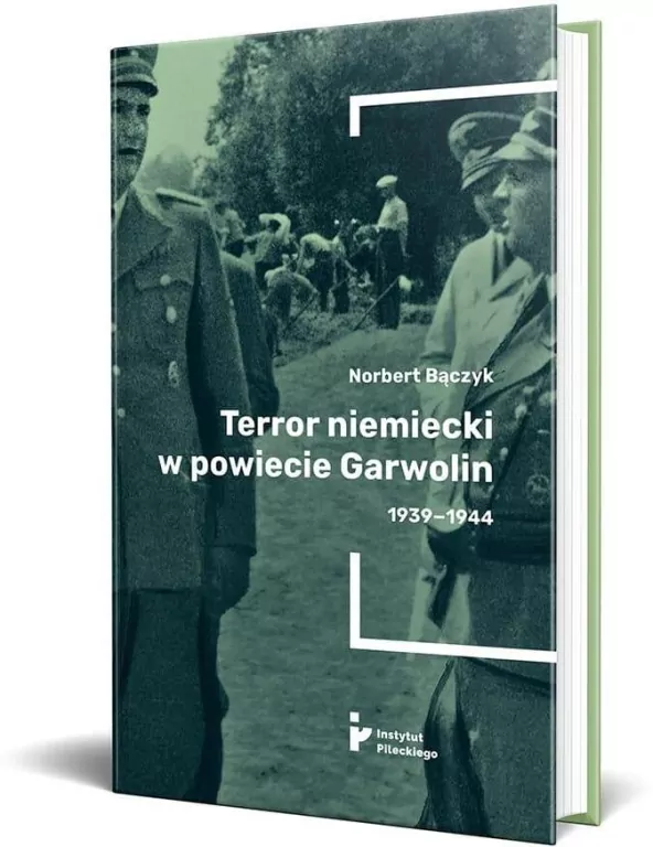 Terror w powiecie Garwolin 1939-1944 - tantis.pl