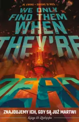 Złodziejka. Znajdujemy ich gdy są już martwi. Tom 2