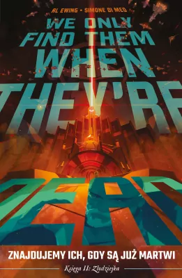 Złodziejka. Znajdujemy ich gdy są już martwi. Tom 2