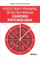Podstawy prawne wykonywania zawodu psychologa - tantis.pl