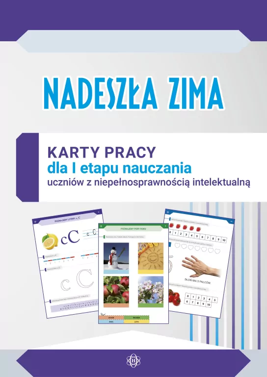 Nadeszła zima. Karty pracy dla I etapu nauczania uczniów z niepełnosprawnością intelektualną w stopniu umiarkowanym - tantis.pl
