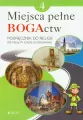 Miejsca pełne BOGActw 4. Podręcznik do religii dla klasy IV szkoły podstawowej - tantis.pl