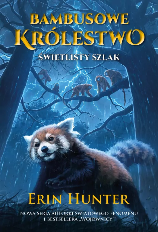 Bambusowe Królestwo T.5 Świetlisty szlak - tantis.pl