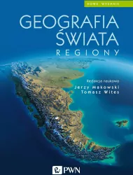 Geografia świata. Regiony wyd. 4