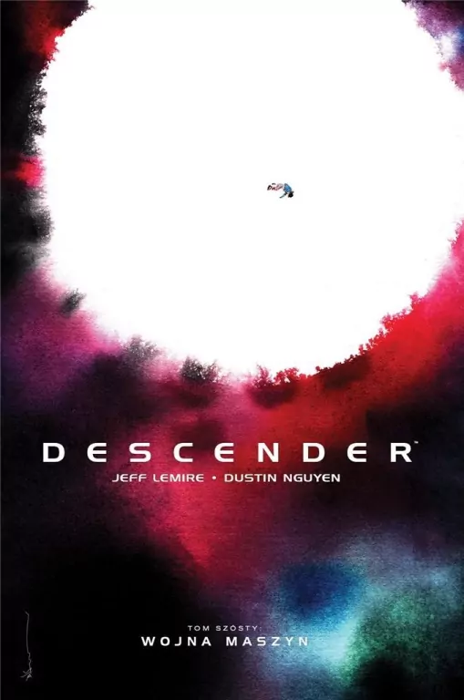 Wojna maszyn. Descender. Tom 6 - tantis.pl