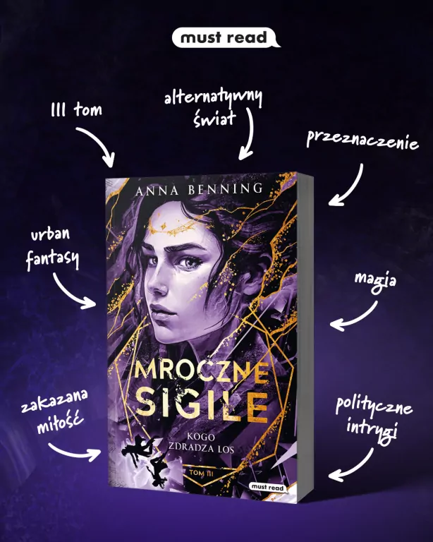 Mroczne Sigile. Kogo zdradza los T.3 - tantis.pl
