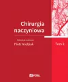Chirurgia naczyniowa T. 3 - tantis.pl
