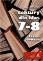 Lektury dla klas 7–8. Zeszyt ćwiczeń - tantis.pl