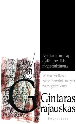 Wpływ wielkości zaniedbywalnie małych na megastrukturę