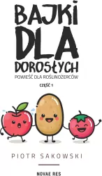 Bajki dla dorosłych. Część 1