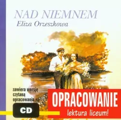 Opracowanie - Nad Niemnem audiobook