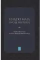 Książki mają swoją historię - tantis.pl