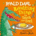 Revolting Things to Touch and Feel wer. angielska - tantis.pl