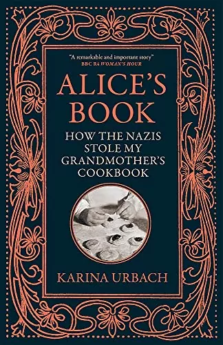 Alice's Book. How the Nazis Stole My Grandmother's Cookbook - tantis.pl