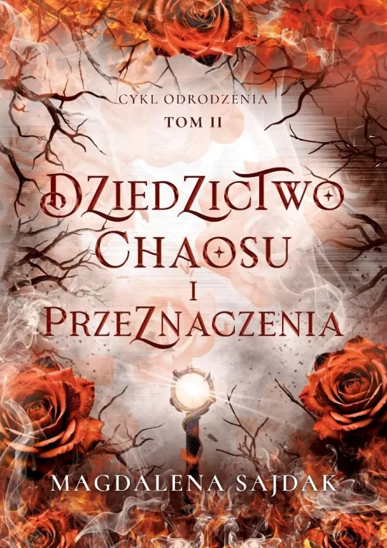 Odrodzenie T.2 Dziedzictwo chaosu i przeznaczenia - tantis.pl