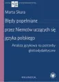 Błędy popełniane przez Niemców uczących się języka polskiego - tantis.pl