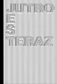 Jutro jest teraz - tantis.pl