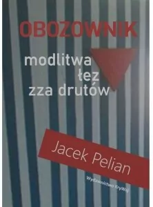 Obozownik modlitwa łez zza drutów - tantis.pl