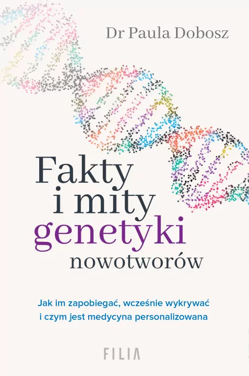 Fakty i mity genetyki nowotworów - tantis.pl