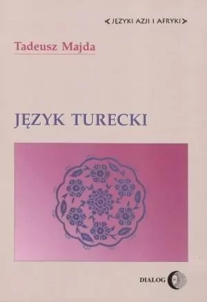 Język turecki. Języki Azji i Afryki - tantis.pl