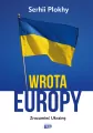 Wrota Europy. Zrozumieć Ukrainę - tantis.pl