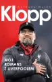 Klopp. Mój romans z Liverpoolem - tantis.pl